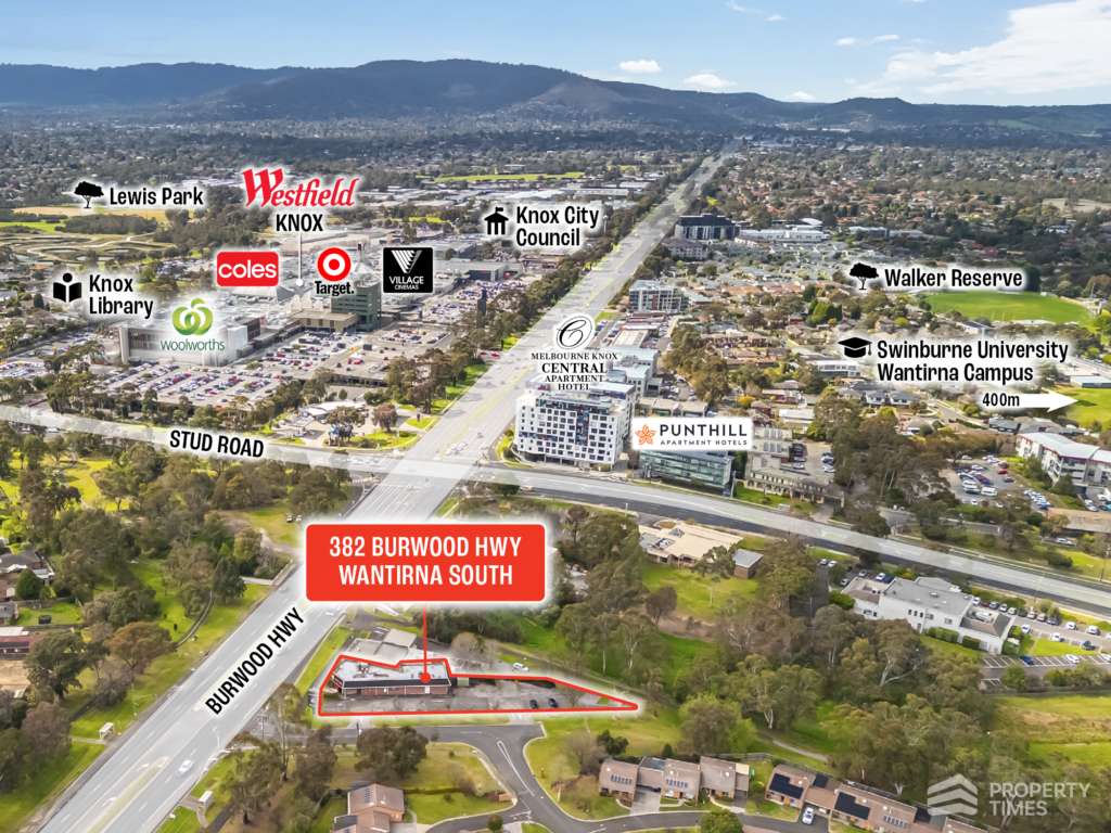 382 Burwood Highway,Wantirna South, VIC 3152